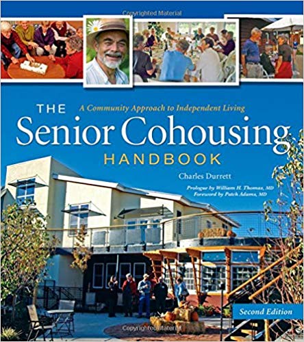 The Senior Cohousing Handbook (2nd Edition)